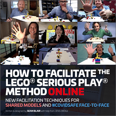 HOW TO FACILITATE THE LEGO SERIOUS PLAY METHOD ONLINE